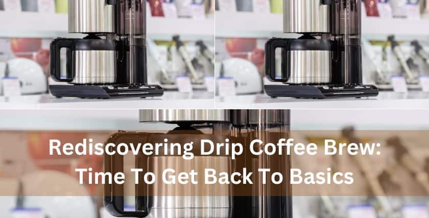 Drip Coffee Brew