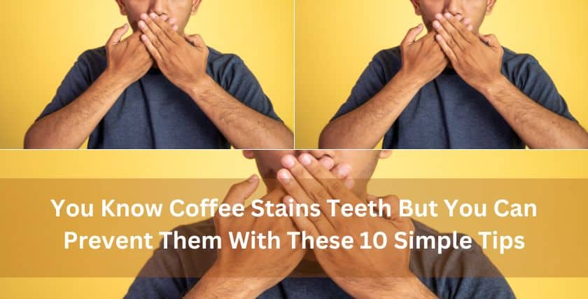 Coffee Stains Teeth_I